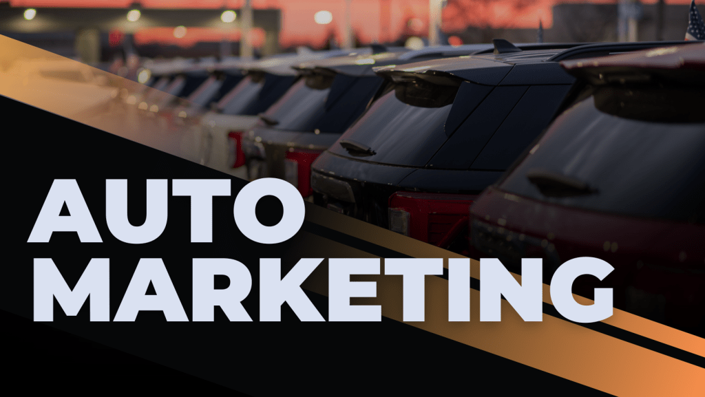 Auto Marketing That Converts: Modern Strategies for Car Dealers 1 auto marketing