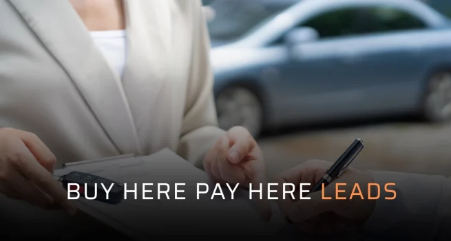 Buy Here Pay Here Leads Buy Here Pay Here Leads